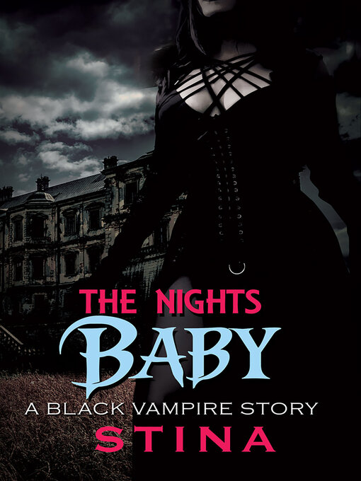 Title details for The Night's Baby by Stina - Available